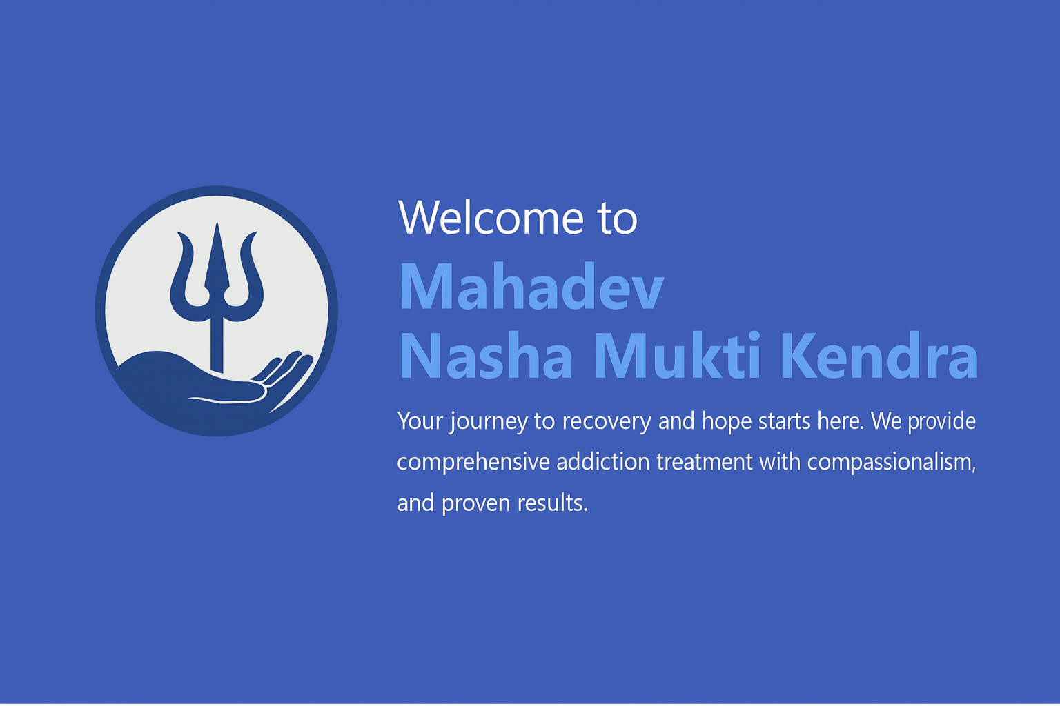 Mahadev Nasha Mukti Kendra Banner